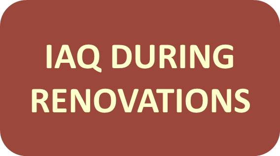 IAQ During Renovations