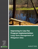 Improving In-Lieu Fee Program Implementation: Long-Term Management of Mitigation